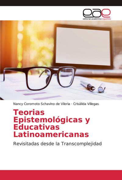 Teorias Epistemológicas y Educativas Latinoamericanas