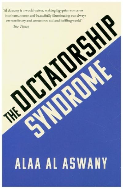 The Dictatorship Syndrome