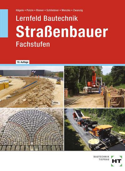 Lernfeld Bautechnik Straßenbauer: Fachstufen