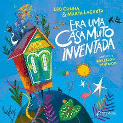 Era uma casa muito inventada