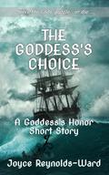The Goddess’s Choice (Goddess’s Honor)