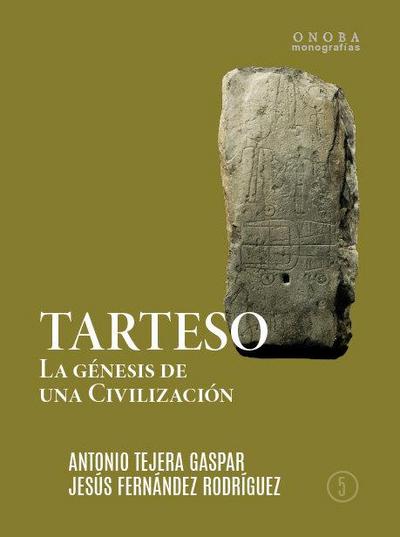 Tarteso : la génesis de la civilización