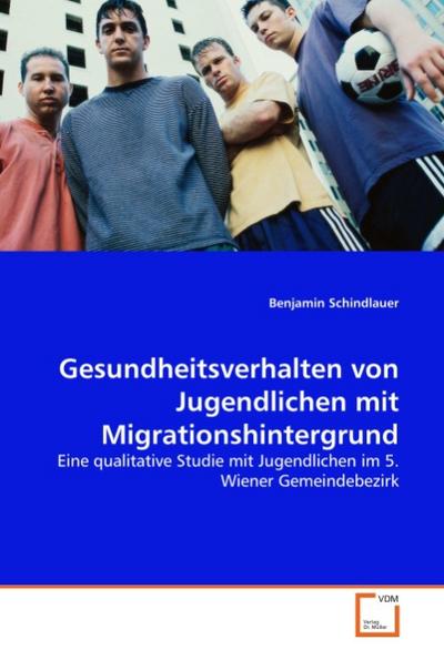 Gesundheitsverhalten von Jugendlichen mit Migrationshintergrund