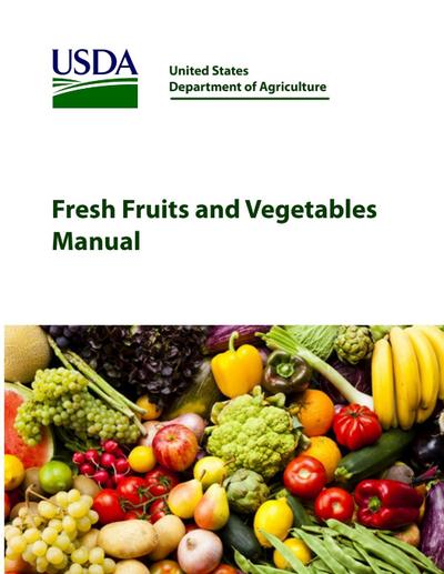 Fresh Fruits and Vegetables Manual