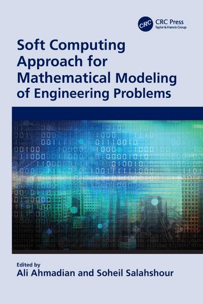 Soft Computing Approach for Mathematical Modeling of Engineering Problems