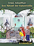 Die Hafenkrokodile: Das Rätsel der Katzenvilla