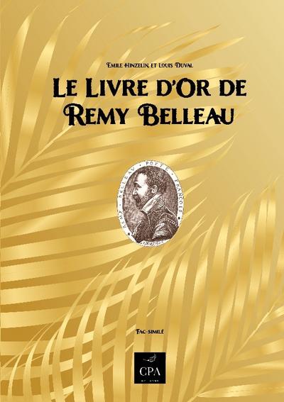 Le livre d’or de Remy Belleau