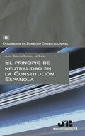 El principio de neutralidad en la Constitución Española
