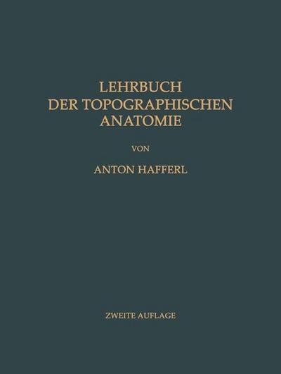 Lehrbuch der topographischen Anatomie