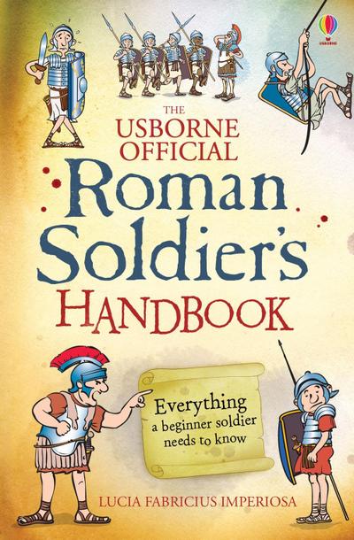 Roman Soldier’s Handbook