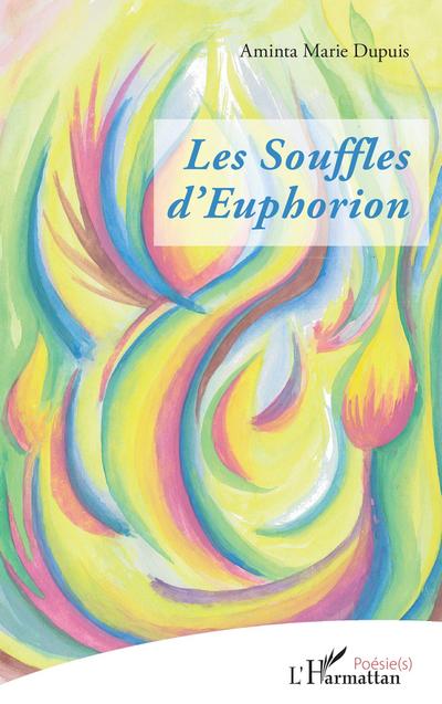 Les Souffles d’Euphorion