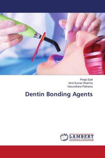 Dentin Bonding Agents