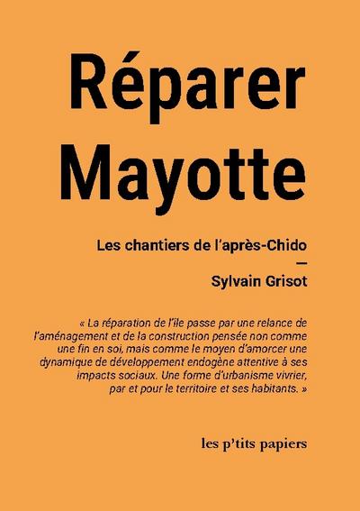 Réparer Mayotte
