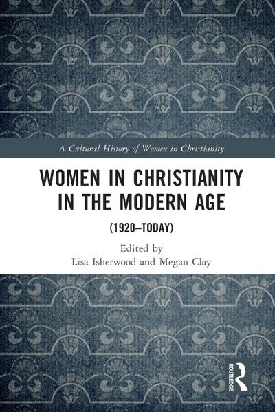 Women in Christianity in the Modern Age