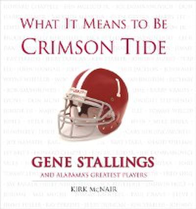 What It Means to Be Crimson Tide