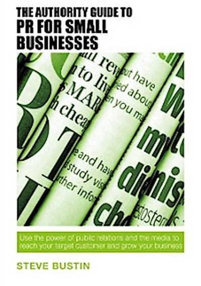 Authority Guide to PR for Small Businesses