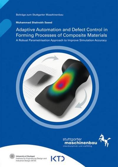 Adaptive Automation and Defect Control in Forming Processes of Composite Materials