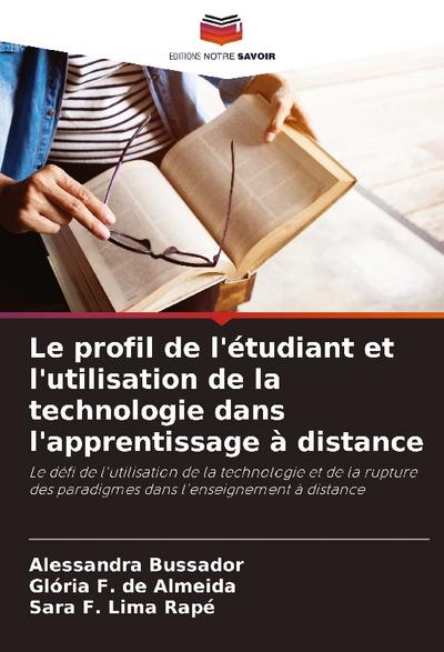 Le profil de l’étudiant et l’utilisation de la technologie dans l’apprentissage à distance