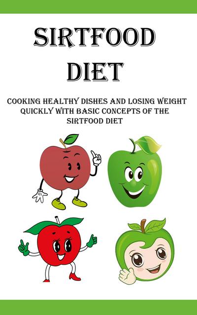 Sirtfood Diet