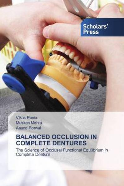 BALANCED OCCLUSION IN COMPLETE DENTURES