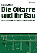 Die Gitarre und ihr Bau