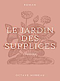 Le Jardin des Supplices