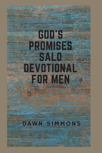 God’s Promises SALO Devotional For Men