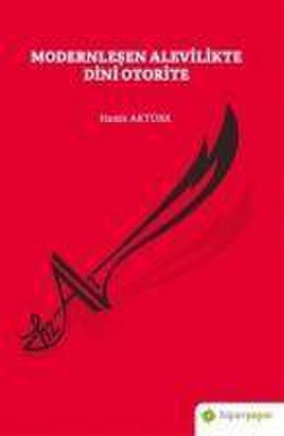Modernlesen Alevilikte Dini Otorite