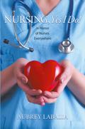 Nursing, Yes I Do!