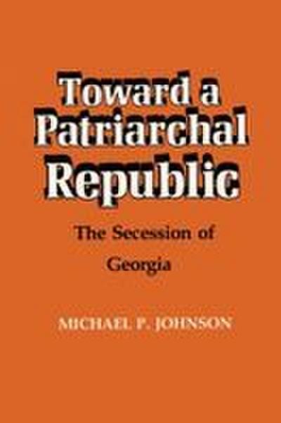 Toward a Patriarchal Republic