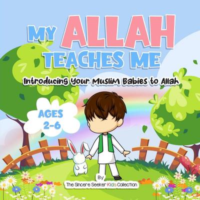 My Allah Teaches Me