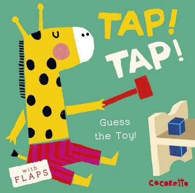 What’s that Noise? TAP! TAP!