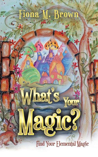 What’s Your Magic?