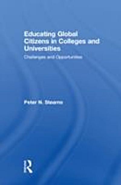 Educating Global Citizens in Colleges and Universities