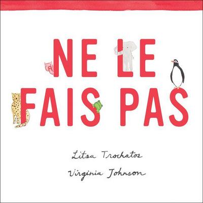 Ne Le Fais Pas