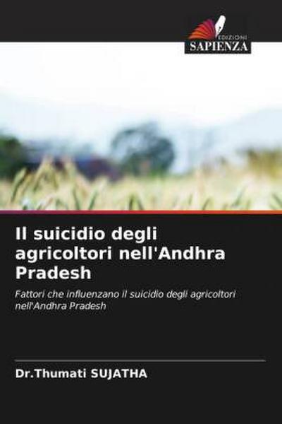 Il suicidio degli agricoltori nell’Andhra Pradesh