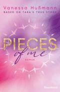 Pieces of Me – Eine Slow Burn Romance nach einer wahren Geschichte