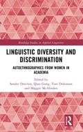 Linguistic Diversity and Discrimination