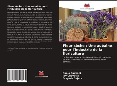 Fleur sèche : Une aubaine pour l’industrie de la floriculture