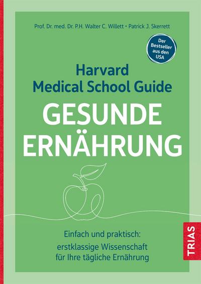 Harvard Medical School Guide Gesunde Ernährung