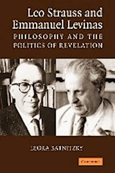 Leo Strauss and Emmanuel Levinas