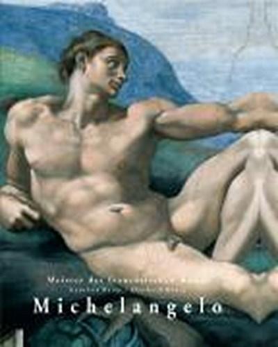 Meister der Europäischen Kunst: Michelangelo