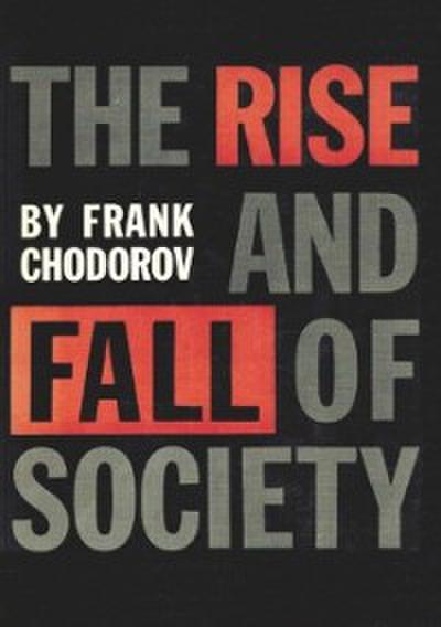 Rise And Fall Of Society