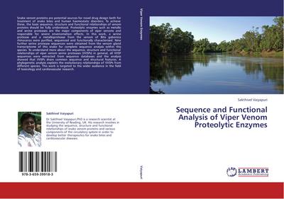 Sequence and Functional Analysis of Viper Venom Proteolytic Enzymes