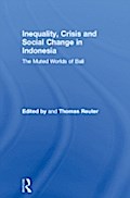 Inequality, Crisis and Social Change in Indonesia