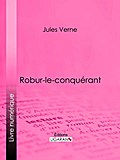 Robur-le-conquérant