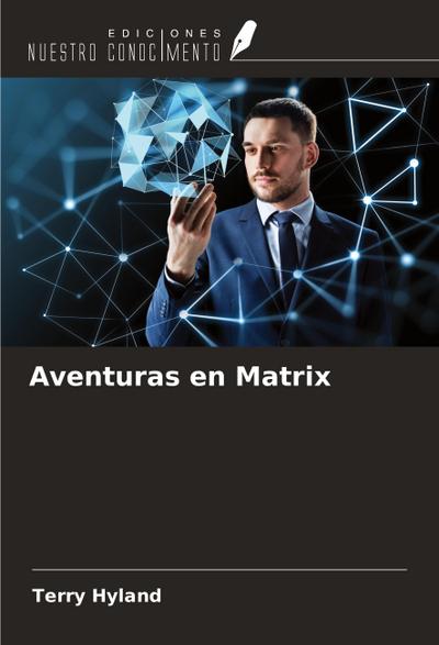 Aventuras en Matrix