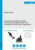 Anwendung der Integrierten Produktentwicklung als 