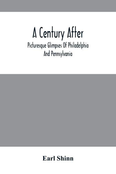 A Century After
