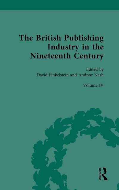 The British Publishing Industry in the Nineteenth Century